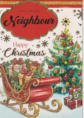 Neighbour christmas greeting - neighbour,